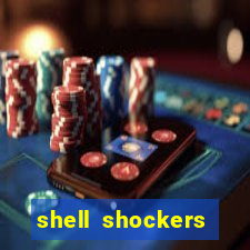 shell shockers crazy games